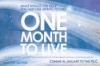 One Month to Live
